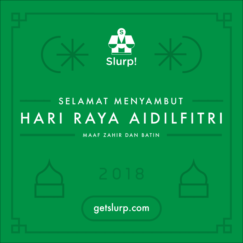 Slurp Hari Raya Message